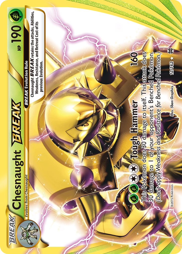 Chesnaught BREAK Pokémon Card 012/162 from BREAKthrough
